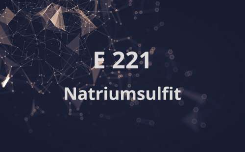 E 221 - Natriumsulfit