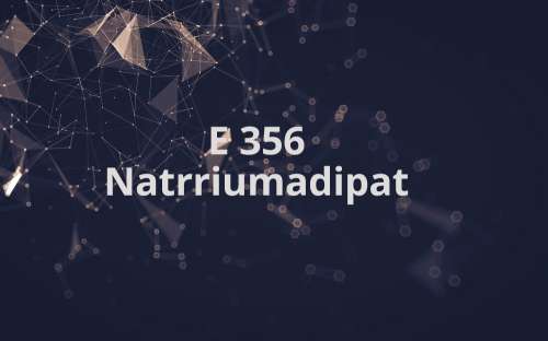 E 356 - Natriumadipat