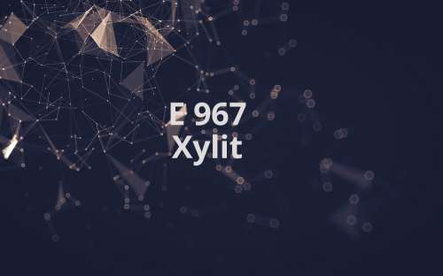 E 967 - Xylit